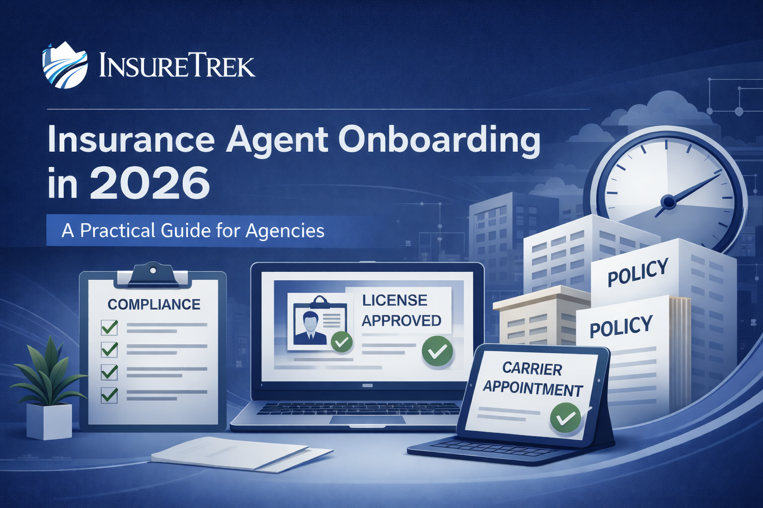 Insurance agent onboarding
